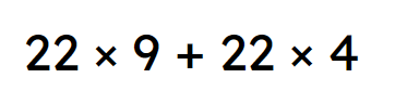 Using the distributive law, which expression is equal in value to this expression?