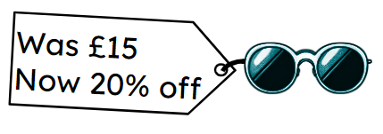 What is the new price of the sunglasses? £<span class="blank">______</span>
